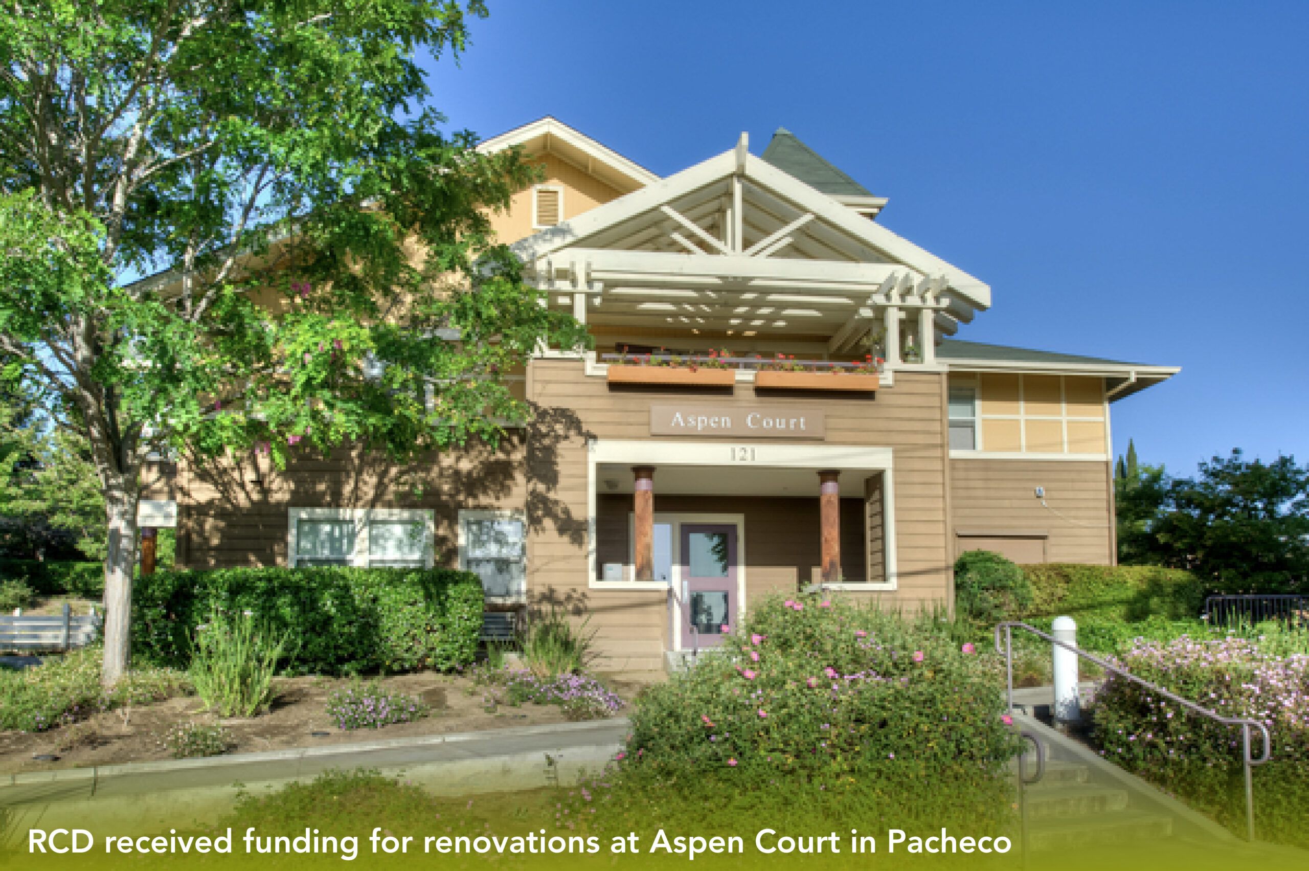 RCD received funding for renovations at Aspen Court in Pacheco